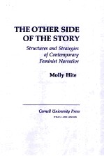 THE OTHER SIDE OF THE STORY STRUCTURES AND STRATEGIES OF CONTEMPORARY FEMINIST NARRATIVE