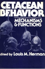 CETACEAN BEHAVIOR：MECHANISMS AND FUNCTIONS