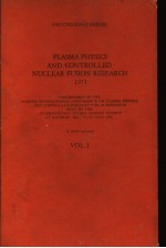 PLASMA PHYSICS AND CONTROLLED NUCLEAR FUSION RESEARCH 1971  VOL.1