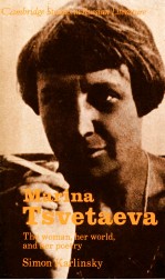 MARINA TSVETAEVA THE  WOMAN