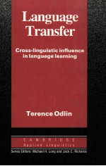 LANGUAGE TRANSFER CROSS-LINGGUISTIC INFLUENCE IN LANGUAGE LEARNING