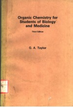 ORGANIC CHEMISTRY FOR STUDENTS OF BIOLOGY AND MEDICINE  THIRD EDITION