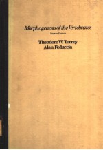 MORPHOGENESIS OF THE VERTEBRATES  FOURTH EDITION