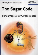 The Sugar Code Fundamentals of Glycosciences