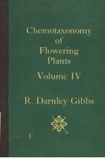 CHEMOTAXONOMY OF FLOWERING PLANTS  VOLUME 4 BIBLIOGRAPHY INDEX