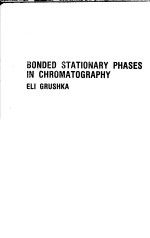 BONDED STATIONARY PHASES IN CHROMATOGRAPHY