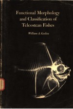 FUNCTIONAL MORPHOLOGY AND CLASSIFICATION OF TELEOSTEAN FISHES