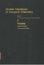 GMELIN HANDBOOK OF INORGANIC CHEMISTRY 8TH EDITION F FLUORINE SUPPLEMENT VOLUME 5 COMPOUNDS WITH NIT