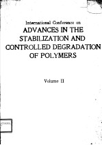 INTERNATIONAL CONFERENCE ON ADVANCES IN THE STABILIZATION AND CONTROLLED DEGRADATION OF POLYMERS  VO