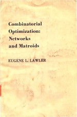 COMBINATORIAL OPTIMIZATION:NETWORKS AND MATROIDS