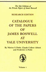 CATALOGUE OF THE PAPERS OF JAMES BOSWELL AT YALE UNIVERSITY VOLUME I