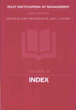 WILEY ENCYCLOPEDIA OF MANAGEMENT THIRD EDITION VOLUME 14 CUMULATIVE INDEX