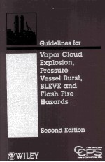 Guidelines for Vapor Cloud Explosion