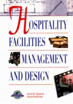 HOSPITALITY FACILITIES MANAGEMENT AND DESIGN