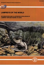 FAO SPECIES CATALOGUE FOR FISHERY PURPOSES NO.5 LAMPREYS OF THE WORLD