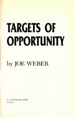 TARGETS OF OPPORTUNITY