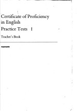 CERTIFICATE OF PROFICIENCY IN ENGLISH  PRACTICE TESTS 1  TEACHER’S BOOK