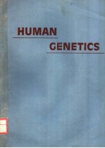 HUMAN GENETICS  A MODERN SYNTHESIS