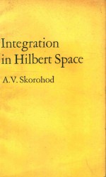 INTEGRATION IN HILBERT SPACE