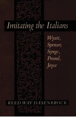 IMITATING THE ITALIANS WYATT，SPENSER，SYNGE，POUND，JOYCE