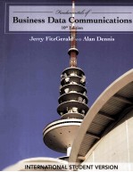 FUNDAMENTALS OF BUSINESS DATA COMMUNICATIONS