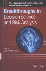 BREAKTHROUGHS IN DECISION SCIENCE AND RISK ANALYSIS