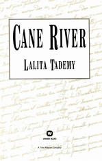 CANE RIVER BEFORE 1868