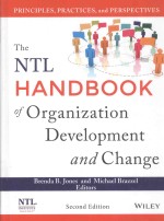 THE NTL HANDBOOK OF ORGANIZATION DEVELOPMENT AND CHANGE PRINCIPLES