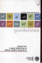 FAO ANIMAL PRODUCTION AND HEALTH GUIDELINES 11 PHENOTYPIC CHARACTERIZATION OF ANIMAL GENETIC RESOURC