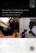 FAO FORESTRY PAPER 168 SOIL CARBON MONITORING USING SURVEYS AND MODELLING GENERAL DESCRIPTION AND AP