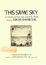 THIS SAME SKY A COLLECTION OF POEMS FROM AROUND THE WORLD