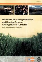 GUIDELINES FOR LINKING POPULATION AND HOUSING CENSUSES WITH AGRICULTURAL CENSUSES WITH SELECTED COUN