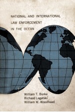 NATIONAL AND INTERNATIONAL LAW ENFORCEMENT IN THE OCEAN