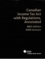 CANADIAN INCOME TAX ACT WITH REGULATIONS