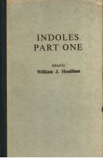 INDOLES PART ONE