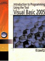 AN INTRODUCTION TO PROGRAMMING USING THE TOOL: VISUAL BASIC 2005