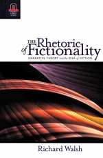 THE RHETORIC OF FICTIONALITY