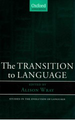 THE TRANSITION TO LANGUAGE