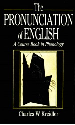 THE PRONUNCIATION OF ENGLISH A COURSE BOOK IN PHONOLOGY