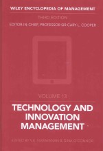 WILEY ENCYCLOPEDIA OF MANAGEMENT THIRD EDITION VOLUME 13 TECHNOLOGY AND INNOVATION MANAGEMENT