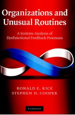 ORGANIZATIONS AND UNUSUAL ROUTINES