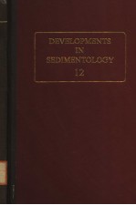 DEVELOPMENTS IN SEDIMENTOLOGY 12 CARBONATE SEDIMENTS AND THEIR DIAGENESIS