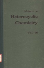 ADVANCES IN HETEROCYCLIC CHEMISTRY  VOLUME 16