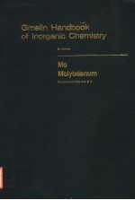 GMELIN HANDBOOK OF INORGANIC CHEMISTRY  8TH EDITION  MO MOLYBDENUM  SUPPLEMENT VOLUME B 4  SYSTEM NU