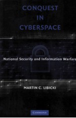 Conquest in Cyberspace National Security and Information Warfare