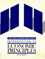 STUDY GUIDE TO ACCOMPANY MABRY-ULBRICH INTRODUCTION TO ECONOMIC PRINCIPLES