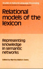 RELATIONAL MODELS OF THE LEXICON