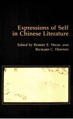 EXPRESSIONS OF SELF IN CHINESE LITERATURE