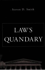 LAW'S QUANDARY