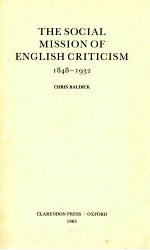 THE SOCIAL MISSION OF  ENGLISH CRITICISM 1848-1932